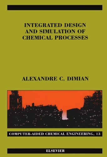 Integrated Design and Simulation of Chemical Processes