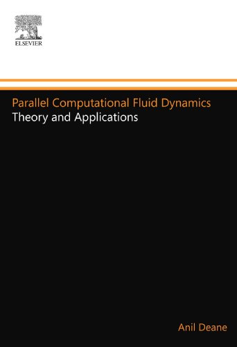 Parallel Computational Fluid Dynamics: Theory and Applications