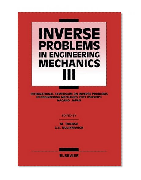Inverse Problems in Engineering Mechanics III