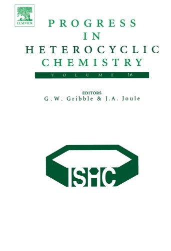 Progress in Heterocyclic Chemistry (Volume 16)