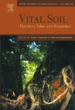 Vital Soil: Function, Value and Properties