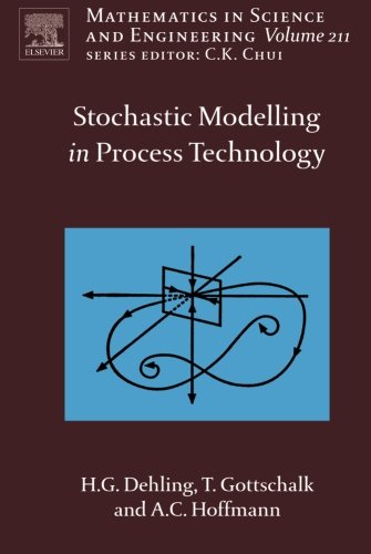 Stochastic Modelling in Process Technology