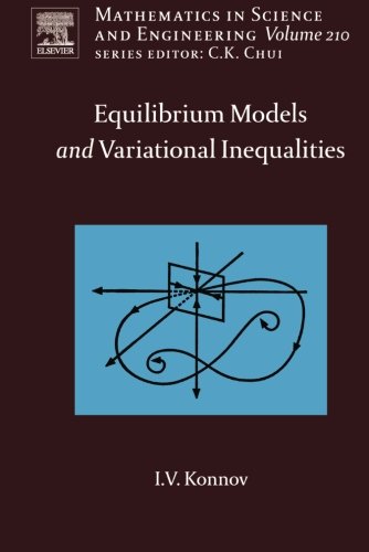 Equilibrium Models and Variational Inequalities (Volume 210)