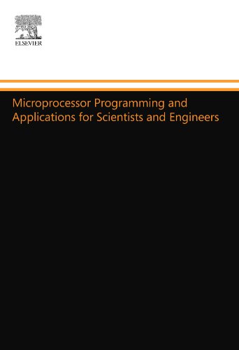 Microprocessor Programming and Applications for Scientists and Engineers