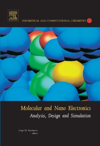 Molecular and Nano Electronics: Analysis, Design and Simulation
