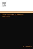 Thermal Methods of Petroleum Production
