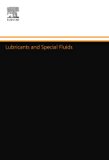 Lubricants and Special Fluids