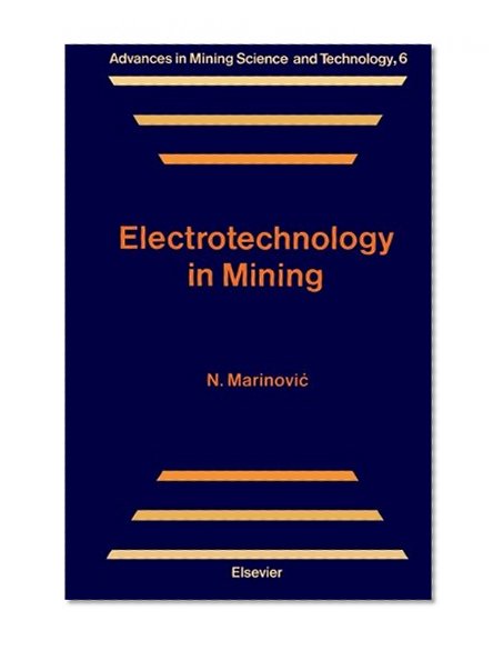 Electrotechnology in Mining