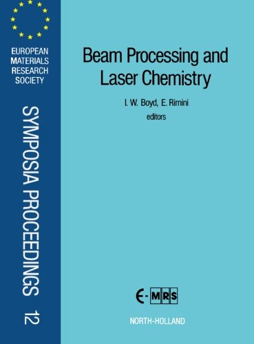 Beam Processing and Laser Chemistry