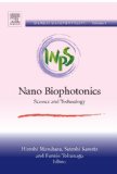 Nano Biophotonics: Science and Technology