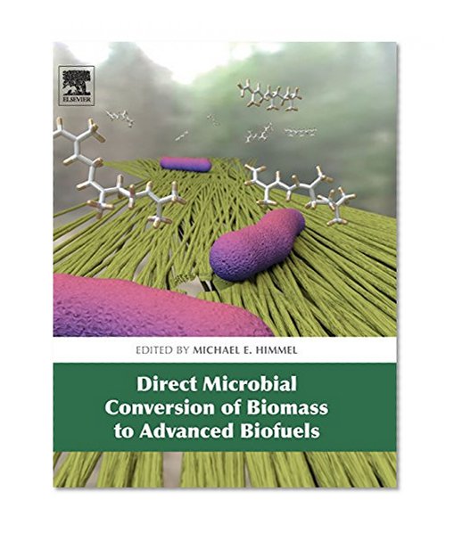 Direct Microbial Conversion of Biomass to Advanced Biofuels