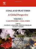 Coal and Peat Fires: A Global Perspective: Volume 3: Case Studies - Coal Fires