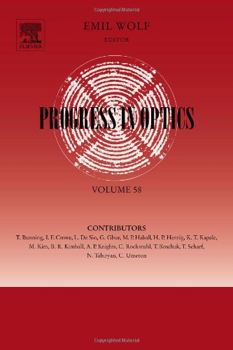 Progress in Optics, Volume 58