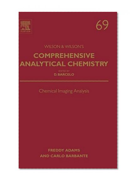 Chemical Imaging Analysis, Volume 69 (Comprehensive Analytical Chemistry)