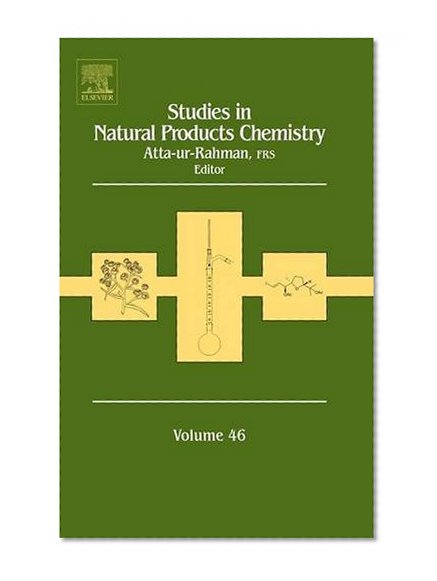 Studies in Natural Products Chemistry, Volume 46