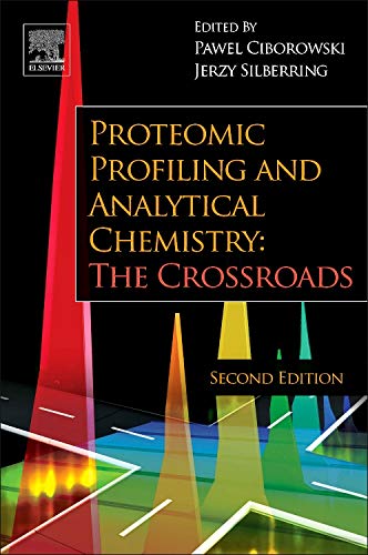 Proteomic Profiling and Analytical Chemistry: The Crossroads