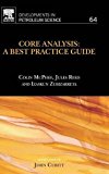 Core Analysis: A Best Practice Guide (Developments in Petroleum Science)