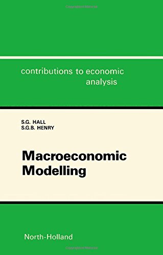 Macroeconomic Modelling (Contributions to Economic Analysis)