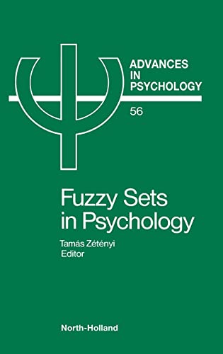 Fuzzy Sets in Psychology (Advances in Psychology)