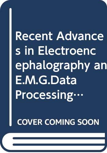 Recent Advances in EEG and EMG Data Processing