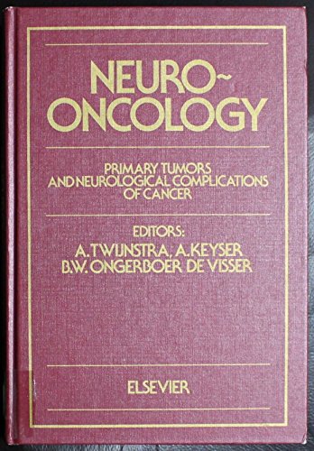 Neuro-Oncology: Primary Tumors and Neurological Complications of Cancer