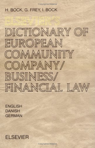 Elsevier's Dictionary of European Community Company/Business/Financial Law
