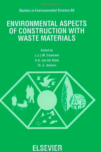 Environmental Aspects of Construction with Waste Materials (Studies in Environmental Science)