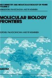 Molecular Biology Frontiers: Molecular Biology Frontiers Vol 2 (Biochemistry and Molecular Biology of Fishes)