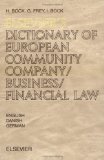 Elsevier's Dictionary of European Community Company/Business/Financial Law