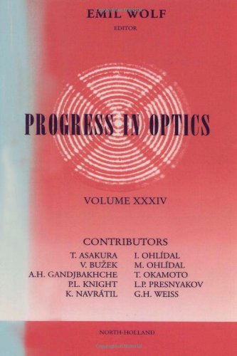 Progress in Optics, Vol. 34