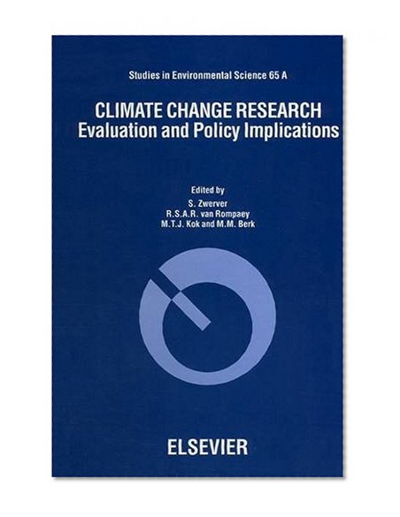 Climate Change Research (Studies in Environmental Science) TWO VOLUMES