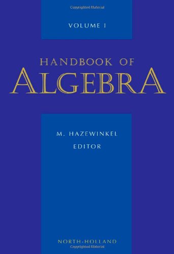 Handbook of Algebra, Volume Volume 1
