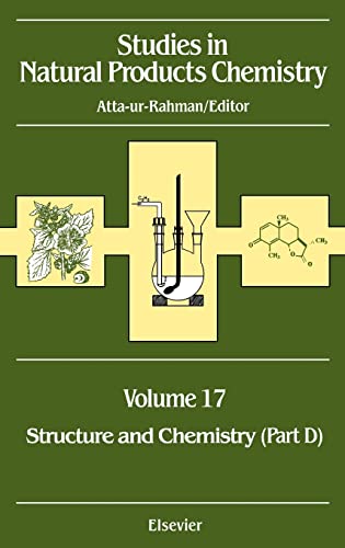 Studies in Natural Products Chemistry, Volume 17: Structure and Chemistry (Part D)