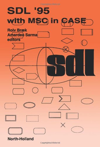 SDL '95 with MSC in CASE