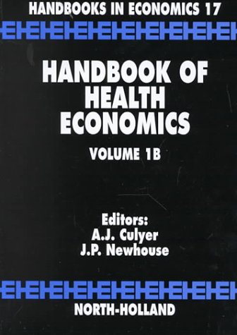 Handbook of Health Economics, Volume 1AB