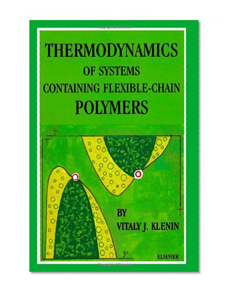 Thermodynamics of Systems Containing Flexible-Chain Polymers