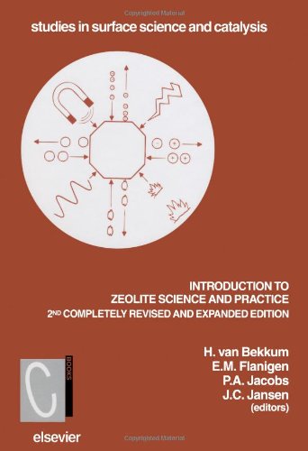 Introduction to Zeolite Science and Practice, Second Edition (Studies in Surface Science and Catalysis)