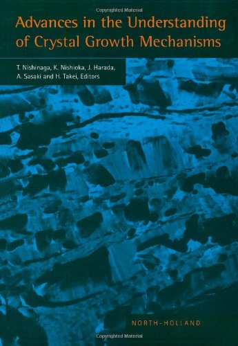 Advances in the Understanding of Crystal Growth Mechanisms