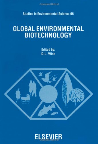Global Environmental Biotechnology (Studies in Environmental Science)