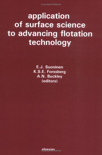 Application of Surface Science to Advancing Flotation Technology