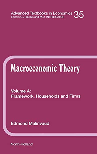 Framework, Households and Firms, Volume 35A (Advanced Textbooks in Economics Advanced Textbooks in Econom)