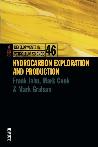 Hydrocarbon Exploration and Production, Volume 46 (Developments in Petroleum Science)