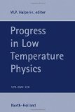 Progress in Low Temperature Physics, Volume XIV