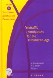 Teletraffic Contributions for the Information Age: Volume 2A & 2B (Teletraffic Science and Engineering)