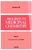 Progress in Medicinal Chemistry, Volume 34 (Progress in Medicinal Chemistry)