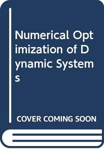 Numerical Optimization of Dynamic Systems
