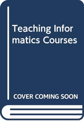 Teaching Informatics Courses