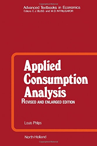 Applied Consumption Analysis (Advanced Textbooks in Economics)