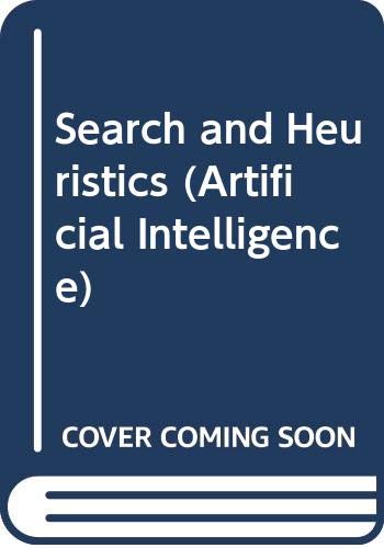 Search and Heuristics (Artificial Intelligence)