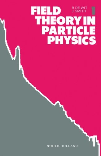 Field Theory in Particle Physics, Volume 1 (North-Holland Personal Library)